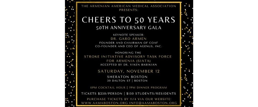 50th ANNIVERSARY of the Armenian American Medical Association